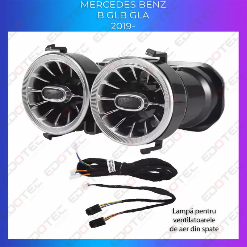 Vezi acum Lumini ambientale ventilatoare spate Mercedes B, GLB, GLA 2019+ cu control OEM sau telefon