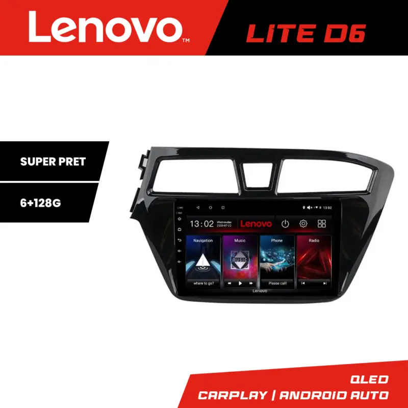 Navigatie Android Hyundai i20 2015-2018 Lenovo Lite D6 6+128GB Cel mai vândut