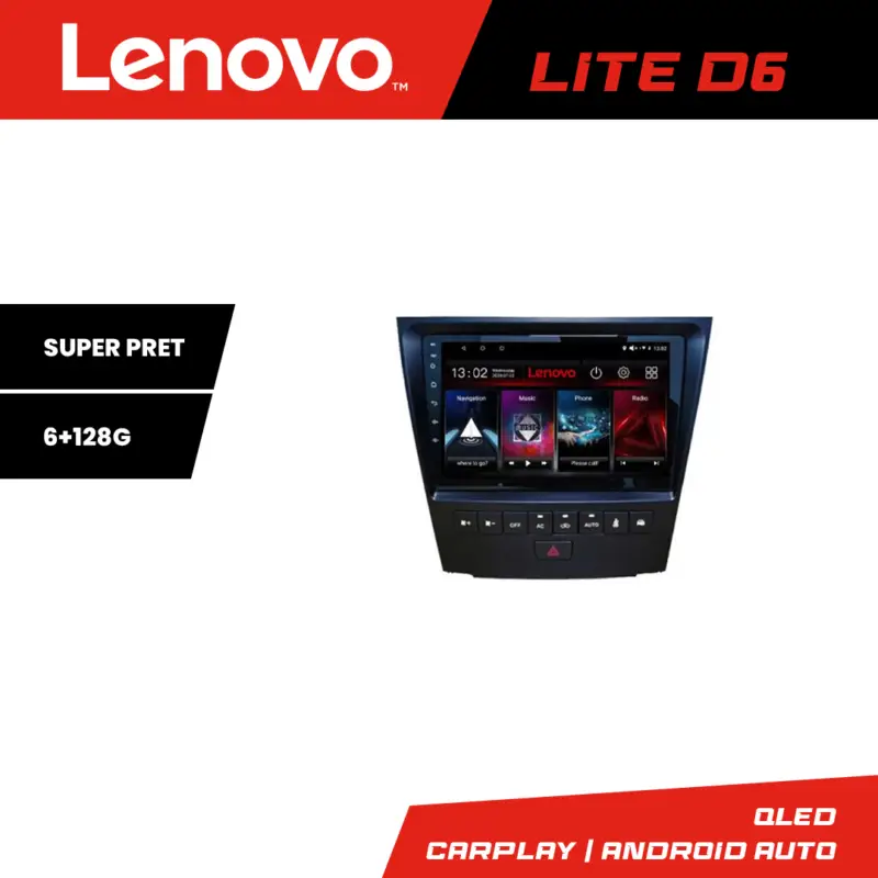 Navigatie Android Lexus GS 2004-2011 Lenovo Lite D6, 8 Core, 6GB RAM, 128GB Promoție