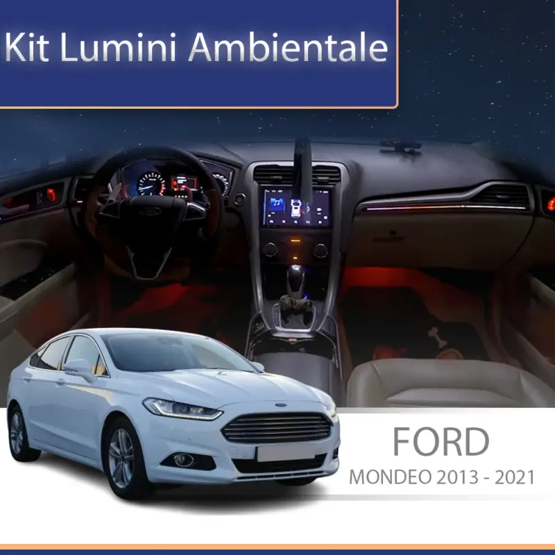 Calitate înaltă Kit lumini ambientale RGB pentru Ford Mondeo 2013-2021, control din telefon