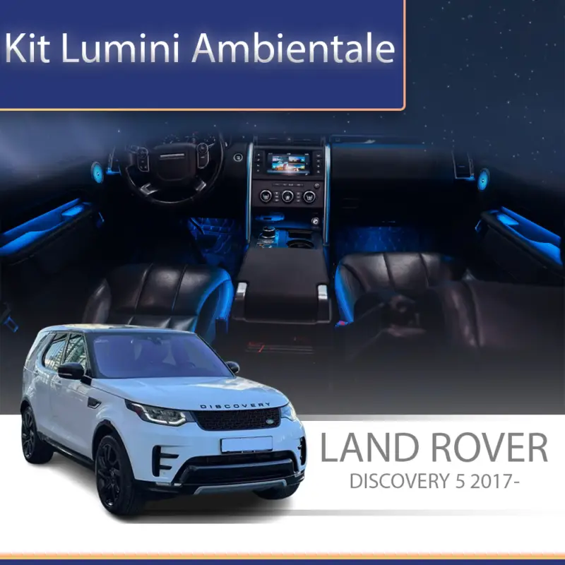 Kit lumini ambientale pentru Land Rover Discovery 5 2017+ cu control din telefon Preferatul clienților